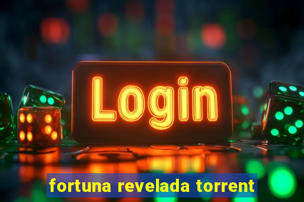 fortuna revelada torrent